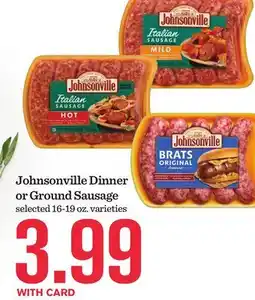 Mariano's Johnsonville Dinner or Ground Sausage offer