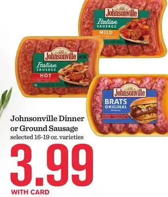 Mariano's Johnsonville Dinner or Ground Sausage offer