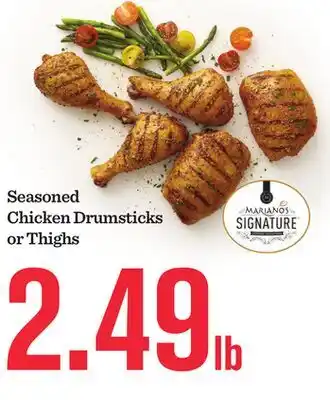 Mariano's Seasoned Chicken Drumsticks or Thighs offer