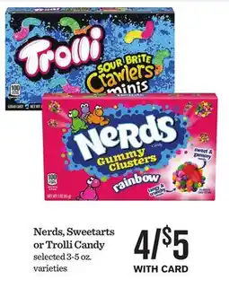 Mariano's Nerds, Sweetarts or Trolli Candy offer
