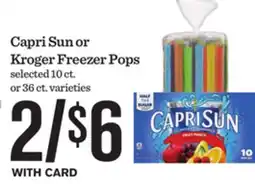 Mariano's Capri Sun or Kroger Freezer Pops offer