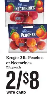 Mariano's Kroger 2 lb. Peaches or Nectarines offer