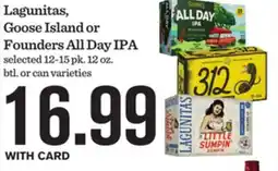 Mariano's Lagunitas, Goose Island or Founders All Day IPA offer