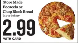 Mariano's Store Made Focaccia or Chop Block Bread offer