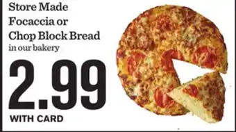 Mariano's Store Made Focaccia or Chop Block Bread offer