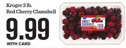 Mariano's Kroger 3 lb. Red Cherry Clamshell offer