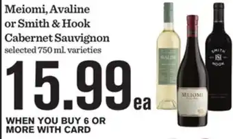 Mariano's Meiomi, Avaline or Smith & Hook Cabernet Sauvignon offer