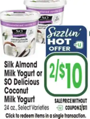 Jewel-Osco Silk Almond Milk Yogurt or SO Delicious Coconut Milk Yogurt offer