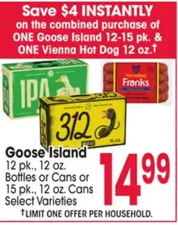 Jewel-Osco Goose Island 12 pk., 12 oz Bottles or Cans or 15 pk., 12 oz. Cans offer