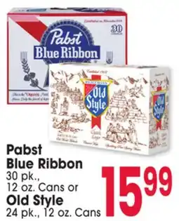 Jewel-Osco Pabst Blue Ribbon 30 pk., 12 oz. Cans or Old Style 24 pk. 12 oz. Cans offer