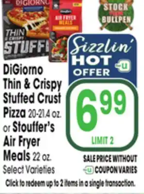 Jewel-Osco DiGiorno Thin & Crispy Stuffed Crust Pizza 20-21.4 oz. or Stouffer's Air Fryer Meals 22 oz offer
