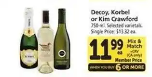 Safeway Decoy, Korbel or Kim Crawford offer