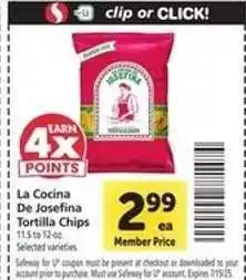 Safeway La Cocina De Josefina Tortilla Chips offer