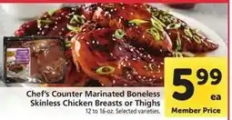 Safeway Chef's Counter Marinated Boneless Skinless Chicken Breasts or Thighs offer