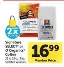 Safeway Signature SELECT or O Organics Coffee offer