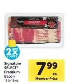 Safeway Signature SELECT Premium Bacon offer
