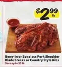 Winn Dixie Bone-In or Boneless Pork Shoulder Blade Steaks or Country Style Ribs offer