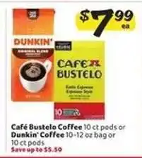 Winn Dixie Café Bustelo Coffee or Dunkin’ Coffee offer