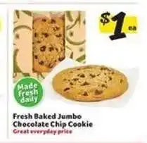 Winn Dixie Fresh Baked Jumbo Chocolate Chip Cookie offer