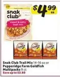 Winn Dixie Snak Club Trail Mix or Pepperidge Farm Goldfish Multipacks offer