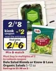 Winn Dixie Dole Salad Blends or Know & Love Organic Salads offer