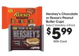 Kroger Hershey's Chocolate or Reese's Peanut Butter Cups offer
