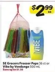 Winn Dixie SE Grocers Freezer Pops or Vibe by Vendange offer