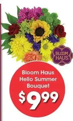 Kroger Bloom Haus Hello Summer Bouquet offer