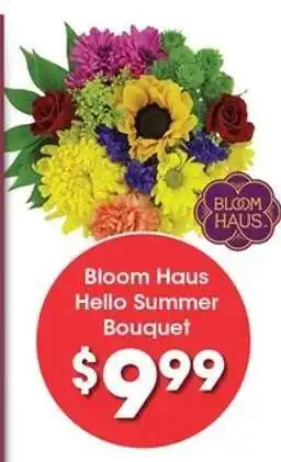 Kroger Bloom Haus Hello Summer Bouquet offer