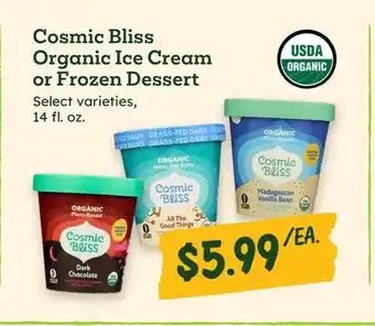 Sprouts Farmers Market Cosmic Bliss Organic Ice Cream or Frozen Dessert offer