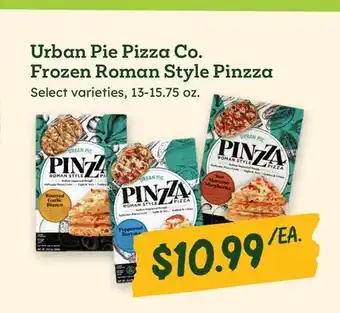 Sprouts Farmers Market Urban Pie Pizza Co. Frozen Roman Style Pinzza offer