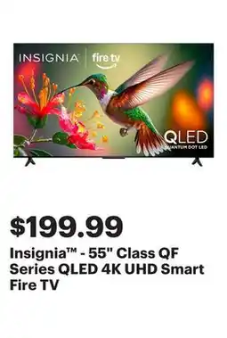 Best Buy Insignia - 55 Class QF Series QLED 4K UHD Smart Fire TV offer