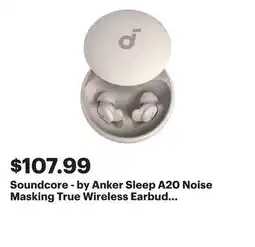 Best Buy Soundcore - by Anker Sleep A20 Noise Masking True Wireless Earbud Headphones - Slumber Beige offer