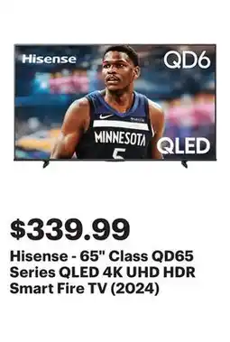 Best Buy Hisense - 65 Class QD65 Series QLED 4K UHD HDR Smart Fire TV (2024) offer