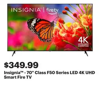 Best Buy Insignia - 70 Class F50 Series LED 4K UHD Smart Fire TV offer