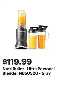 Best Buy NutriBullet - Ultra Personal Blender NB50500 - Gray offer