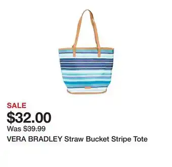Marshalls VERA BRADLEY Straw Bucket Stripe Tote offer