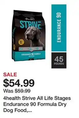 Tractor Supply Company 4health Strive All Life Stages Endurance 90 Formula Dry Dog Food, 45 lb. Bag offer