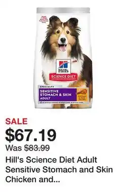Tractor Supply Company Hill's Science Diet Adult Sensitive Stomach and Skin Chicken and Rice Recipe Dry Dog Food offer