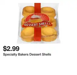 Wegmans Specialty Bakers Dessert Shells offer