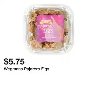 Wegmans Wegmans Pajarero Figs offer