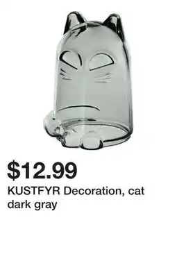 Ikea KUSTFYR Decoration, cat dark gray offer
