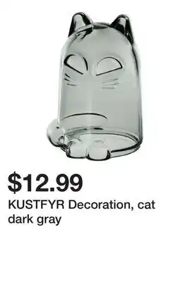 Ikea KUSTFYR Decoration, cat dark gray offer