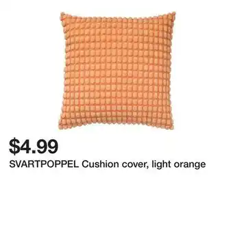 Ikea SVARTPOPPEL Cushion cover, light orange offer