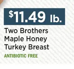 Heinen's Two Brothers Maple Honey Turkey Breast offer