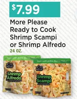 Heinen's More Please Ready to Cook Shrimp Scampi or Shrimp Alfredo offer