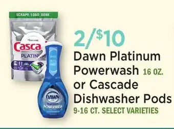 Heinen's Dawn Platinum Powerwash 16 OZ. or Cascade Dishwasher Pods 9-16 CT offer