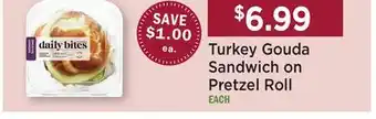 Heinen's Turkey Gouda Sandwich on Pretzel Roll offer