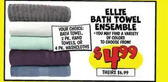 Ollie's ELLIE BATH TOWEL ENSEMBLE offer