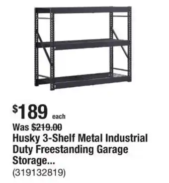 The Home Depot Husky 3-Shelf Metal Industrial Duty Freestanding Garage Storage... offer